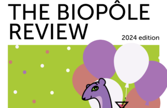 Biopôle Review